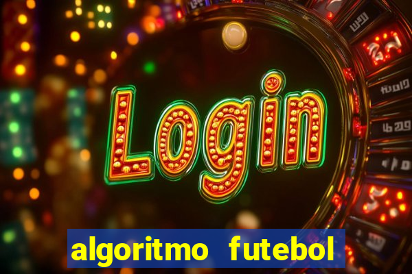 algoritmo futebol virtual bet365